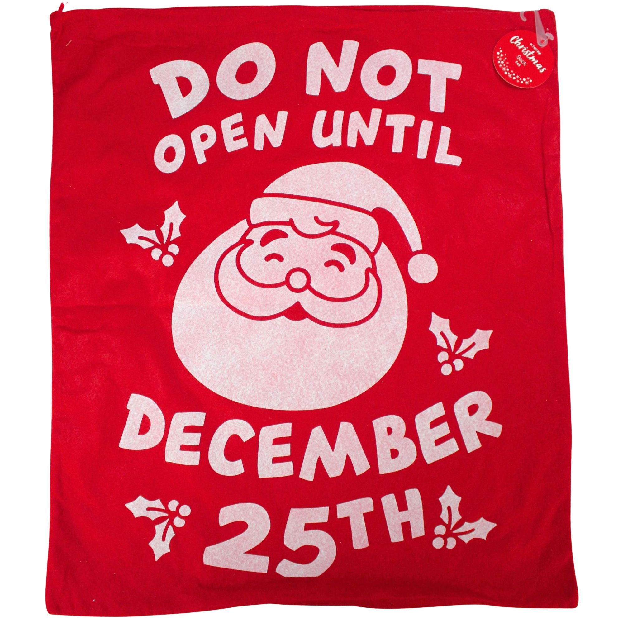 Do Not Open Until December 25th Santa Gift Sack
