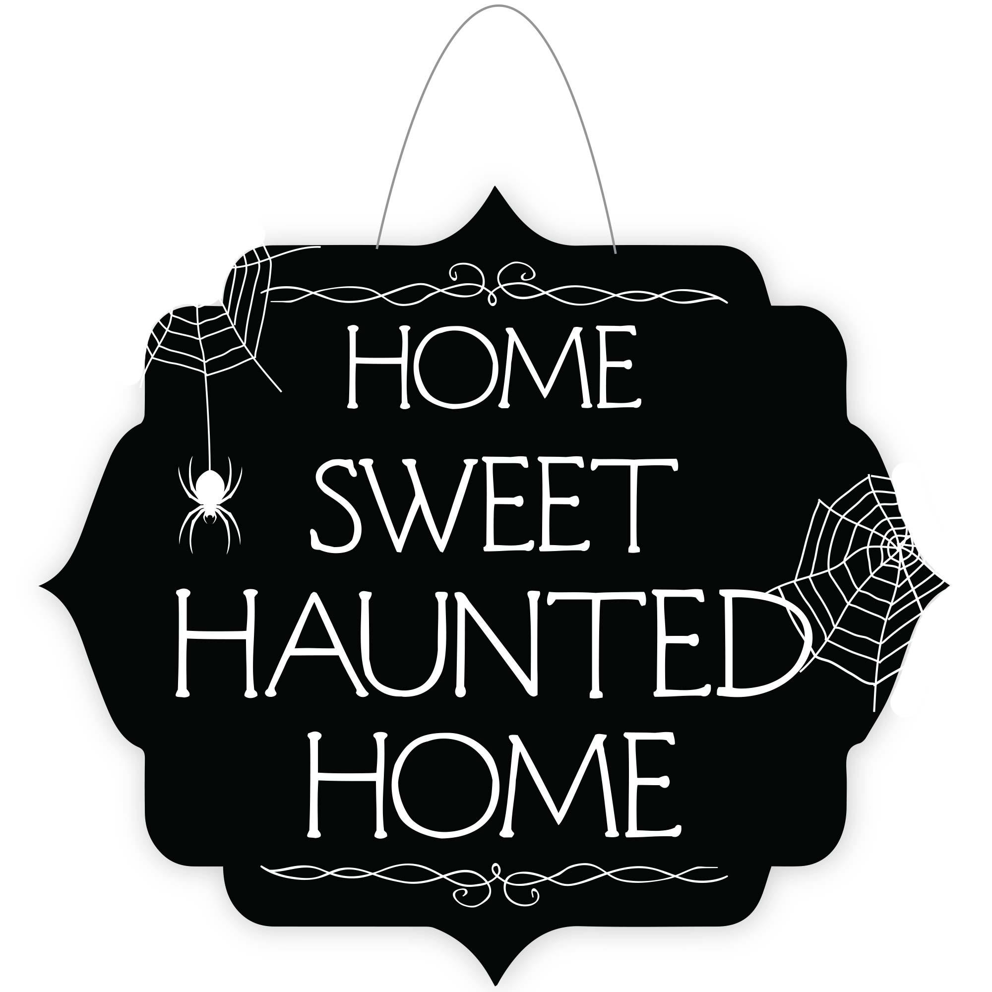 Home Sweet Haunted Home Hanging Door Sign Halloween Prop