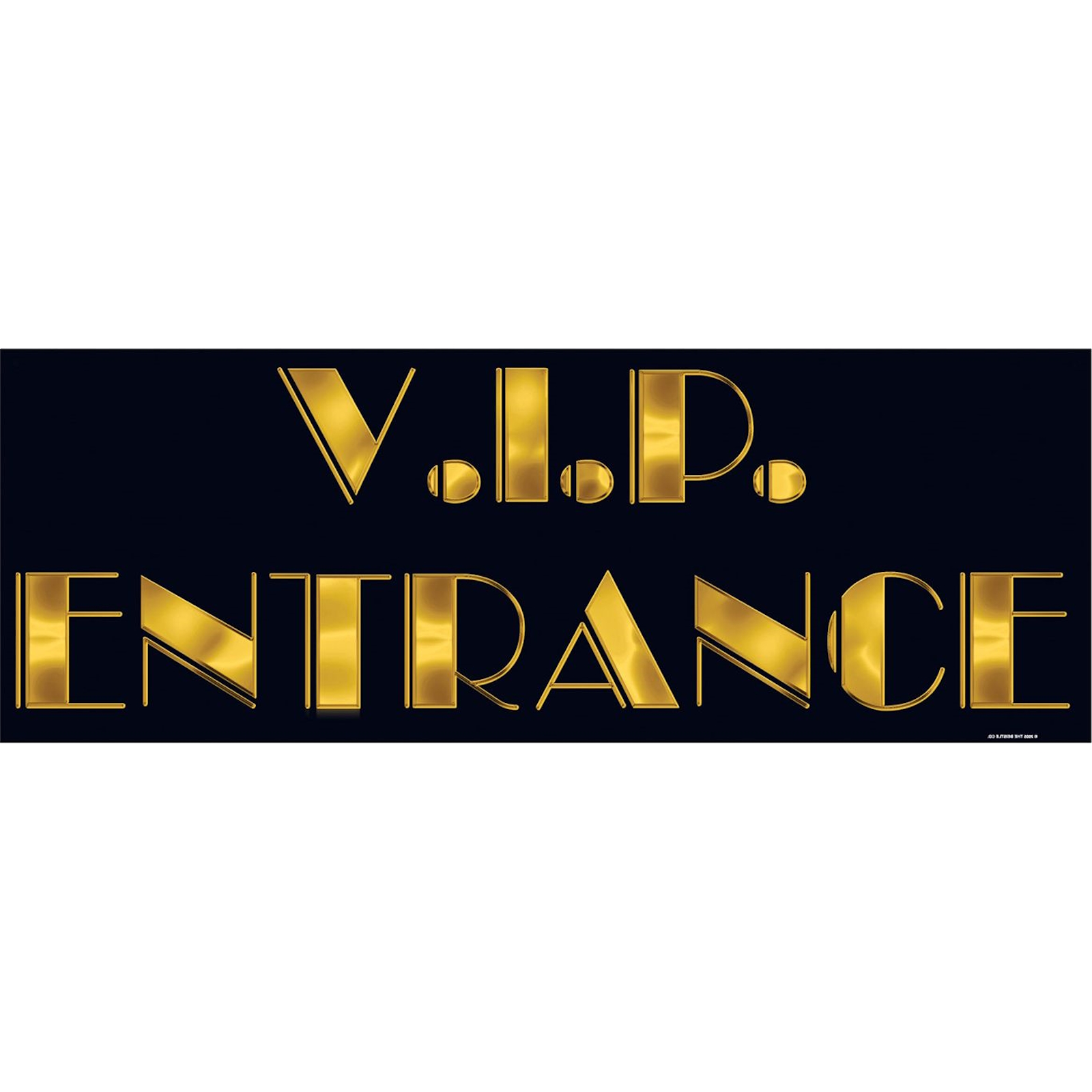 VIP Entrance Cardboard Cutout Sign